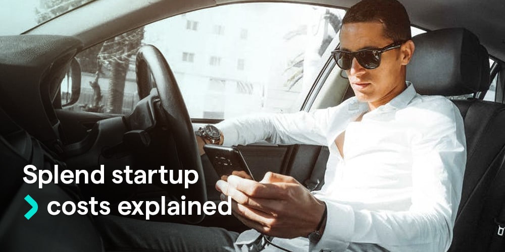 Splend startup costs and special charges explained