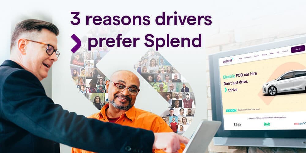 3 reasons drivers choose Splend