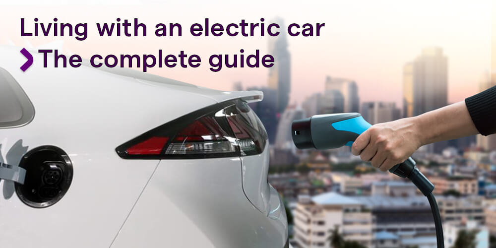 Living with an electric car – The complete EV user guide