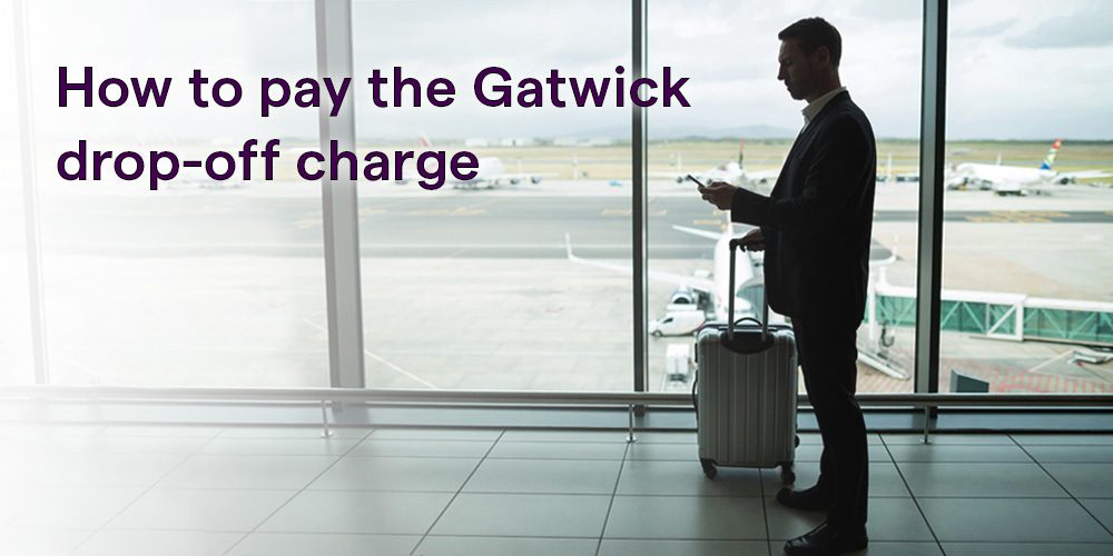 Gatwick drop-off charge